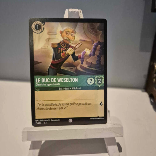 Le Duc de Weselton Dignitaire Opportuniste- Commune 73/204