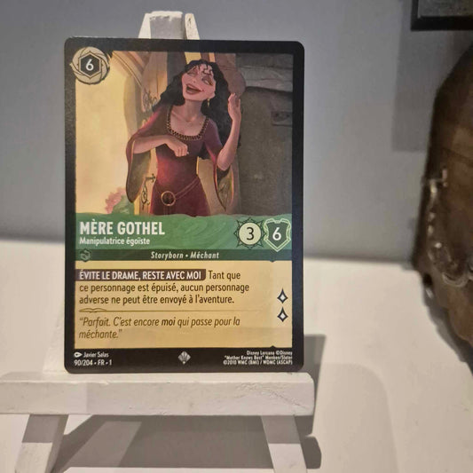 Mère Gothel Manipulatrice Egoïste - Super Rare 90/204