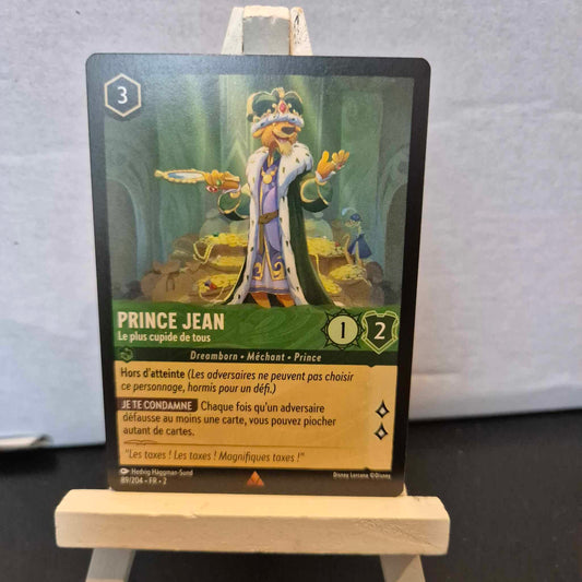 Prince Jean Le plus cupide de tous -Rare 89/204