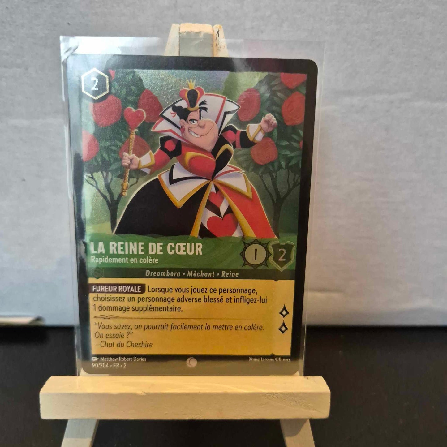 La Reine de Cœur Rapidement en colère -Commune 90/204